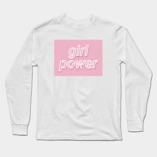 Girl Power Neon Long Sleeve T-Shirt